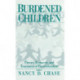 Burdened Children: Theory, Research, and Treatment of Parentification