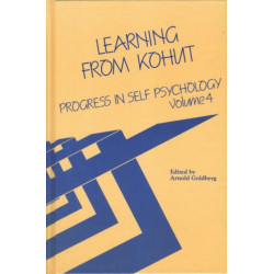 Progress in Self Psychology, V. 4: Learning from Kohut