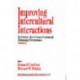 Improving Intercultural Interactions: Modules for Cross-Cultural Training Programs, Volume 2