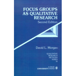 Focus Groups as Qualitative Research