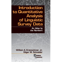 Introduction to Quantitative Analysis of Linguistic Survey Data: An Atlas by the Numbers