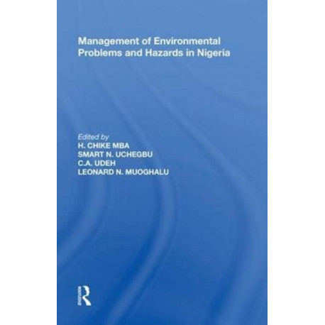 Management of Environmental Problems and Hazards in Nigeria