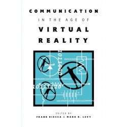 Communication in the Age of Virtual Reality