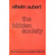 The Hidden Society: Vilhelm Aubert