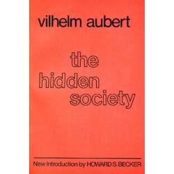The Hidden Society: Vilhelm Aubert