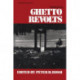 Ghetto Revolts