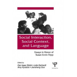 Social interaction, Social Context, and Language: Essays in Honor of Susan Ervin-tripp