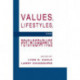 Values, Lifestyles, and Psychographics