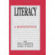 Literacy: A Redefinition