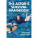 The Actor's Survival Handbook