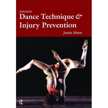 Dance Technique and Injury Prevention