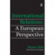 International Relations: A European Perspective