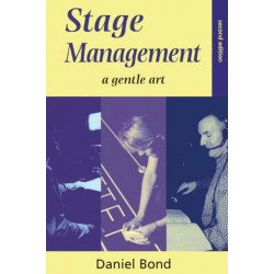Stage Management: A Gentle Art