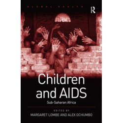 Children and AIDS: Sub-Saharan Africa