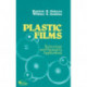 Plastic Films: Technology and Packaging Applications