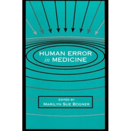 Human Error in Medicine