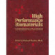 High Performance Biomaterials: A Complete Guide to Medical and Pharmceutical Applications