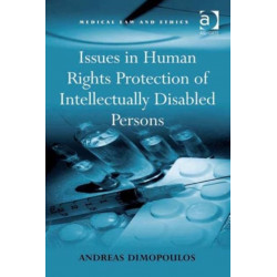 Issues in Human Rights Protection of Intellectually Disabled Persons