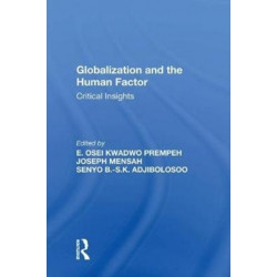 Globalization and the Human Factor: Critical Insights