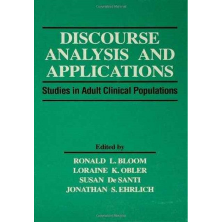Discourse Analysis and Applications: Studies in Adult Clinical Populations