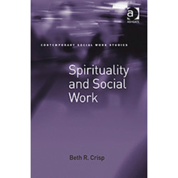 Spirituality and Social Work