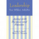 Leadership for Older Adults: Aging With Purpose And Passion