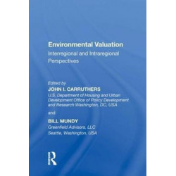 Environmental Valuation: Interregional and Intraregional Perspectives