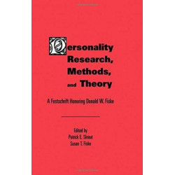 Personality Research, Methods, and Theory: A Festschrift Honoring Donald W. Fiske