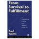 From Survival to Fulfilment: A Framework for Traumatology