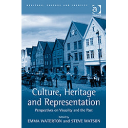 Culture, Heritage and Representation: Perspectives on Visuality and the Past