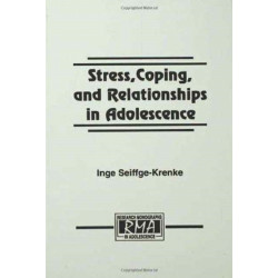 Stress, Coping, and Relationships in Adolescence