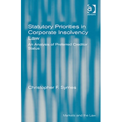 Statutory Priorities in Corporate Insolvency Law: An Analysis of Preferred Creditor Status