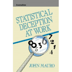 Statistical Deception at Work