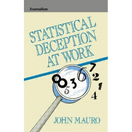 Statistical Deception at Work