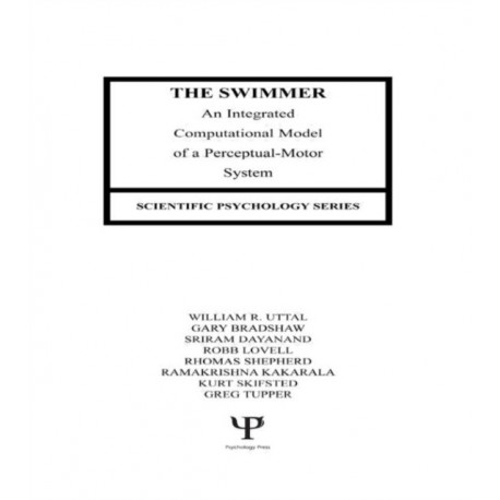 The Swimmer: An Integrated Computational Model of A Perceptual-motor System