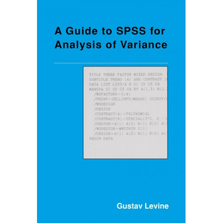 A Guide to SPSS for Analysis of Variance
