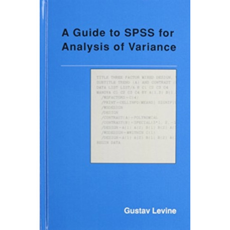 A Guide to SPSS for Analysis of Variance