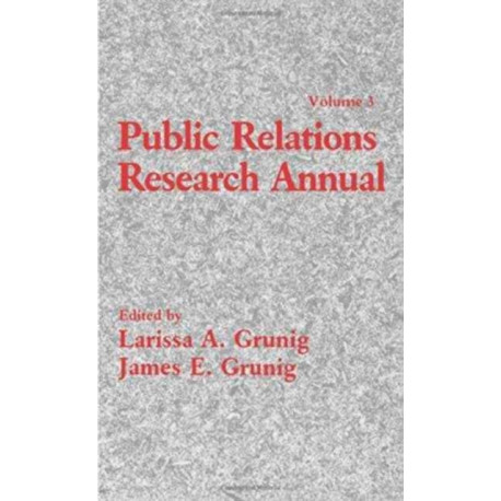 Public Relations Research Annual: Volume 3