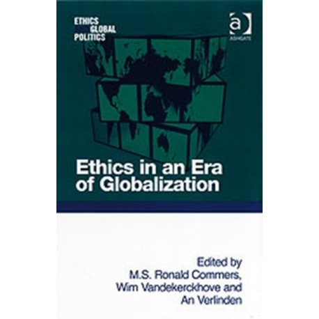 Ethics in an Era of Globalization