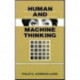 Human and Machine Thinking