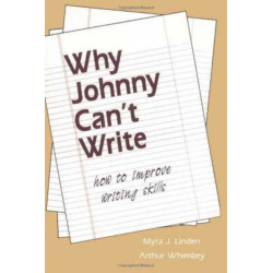 Why Johnny Can't Write: How to Improve Writing Skills