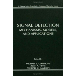 Signal Detection: Mechanisms, Models, and Applications