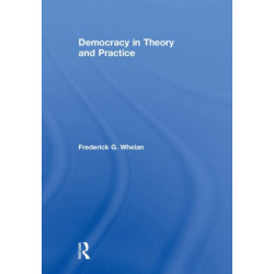Democracy in Theory and Practice