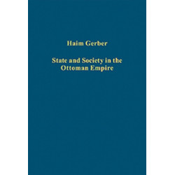 State and Society in the Ottoman Empire