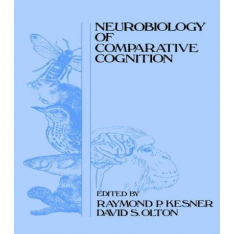 Neurobiology of Comparative Cognition