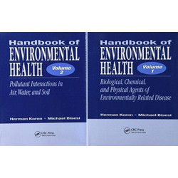Handbook of Environmental Health, Two Volume Set