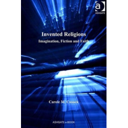 Invented Religions: Imagination, Fiction and Faith