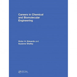 Careers in Chemical and Biomolecular Engineering