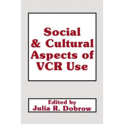 Social and Cultural Aspects of VCR Use