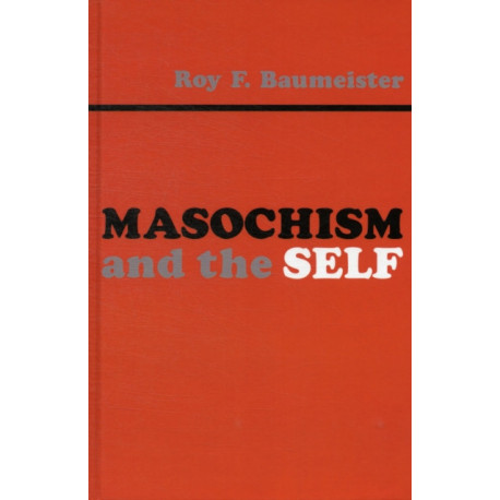 Masochism and the Self